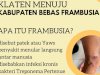 FRAMBUSIA : KENALI DAN CEGAH SEJAK DINI